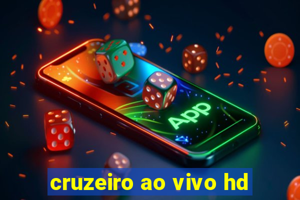 cruzeiro ao vivo hd